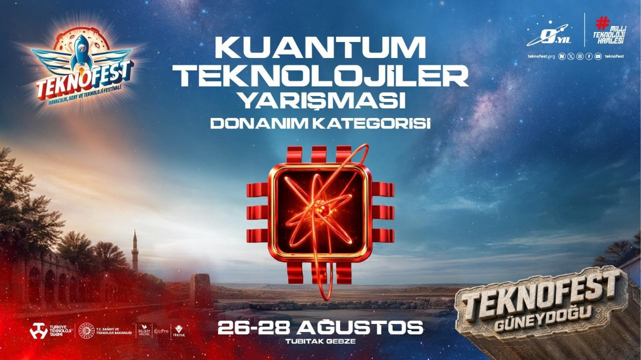Kuantum Teknolojileri Yarışması'nda final heyecanı başlıyor