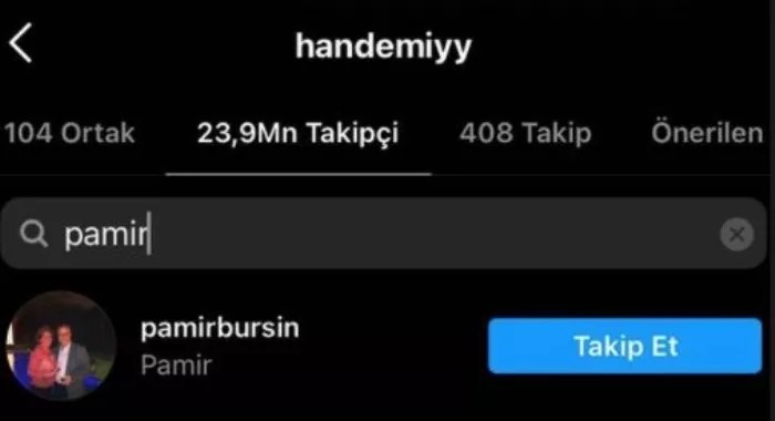 Kerem Bürsin'in babası Hande Erçel'i takibe aldı