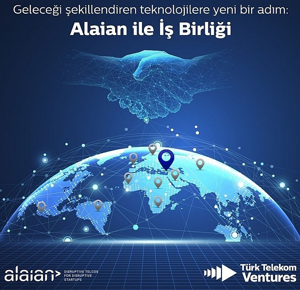 Türk Telekom Ventures, 'Alaian' networküne dahil oldu