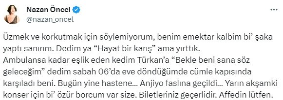 Nazan Öncel hastanelik oldu! Korkutan paylaşım