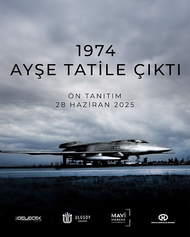 '1974 - Ayşe Tatile Çıktı' filminin ön tanıtımı bugün yapılacak