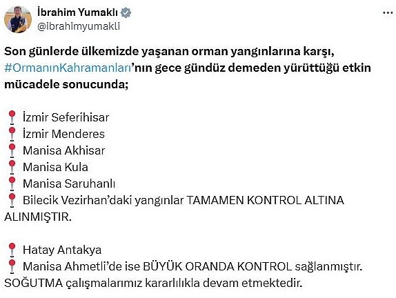 Bakan Yumaklı: "6 orman yangını tamamen kontrol altına alındı"
