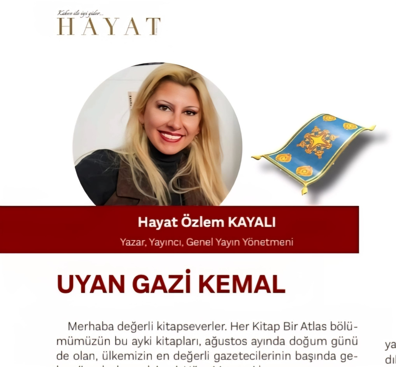 'Hayat Dergisi' Ağustos sayısıyla okurlarıyla buluştu - Resim : 2