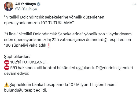 31 ilde 'Nitelikli dolandırıcılık' operasyonu: 102 tutuklama