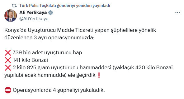 Konya’da 739 bin uyuşturucu hap ile 141 kilo bonzai ele geçirildi