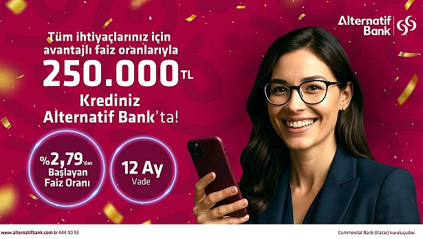 Alternatif Bank'tan ay sonuna kadar geçerli ihtiyaç kredisi kampanyası