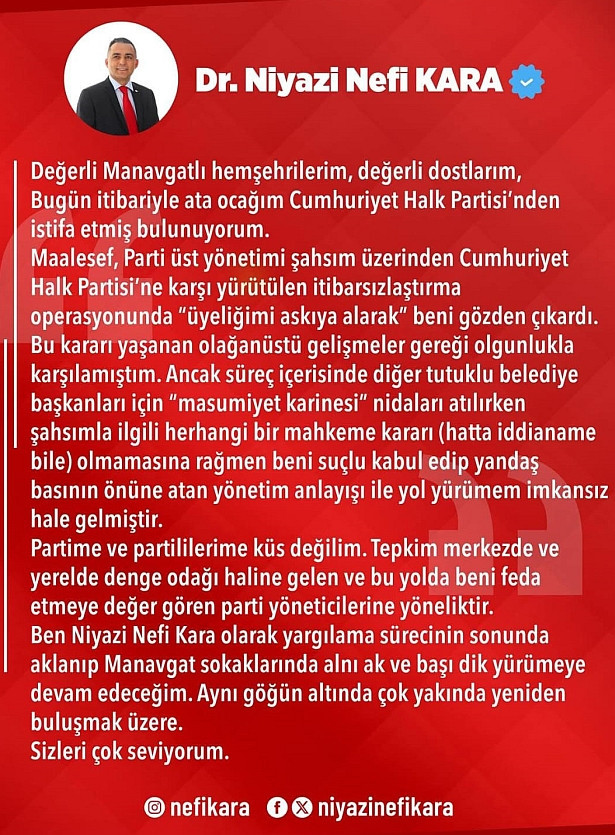 Manavgat Belediye Başkanı Niyazi Nefi Kara, CHP'den istifa etti