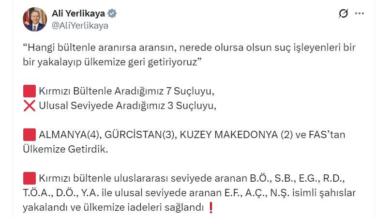 Kırmızı bültenle ve ulusal seviyede aranan 10 suçlu Türkiye'ye getirildi