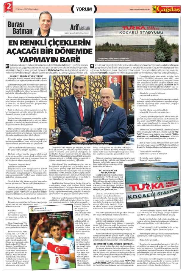 Batmanlı iş insanı Metin Güneş’e hemşehrilerinden destek