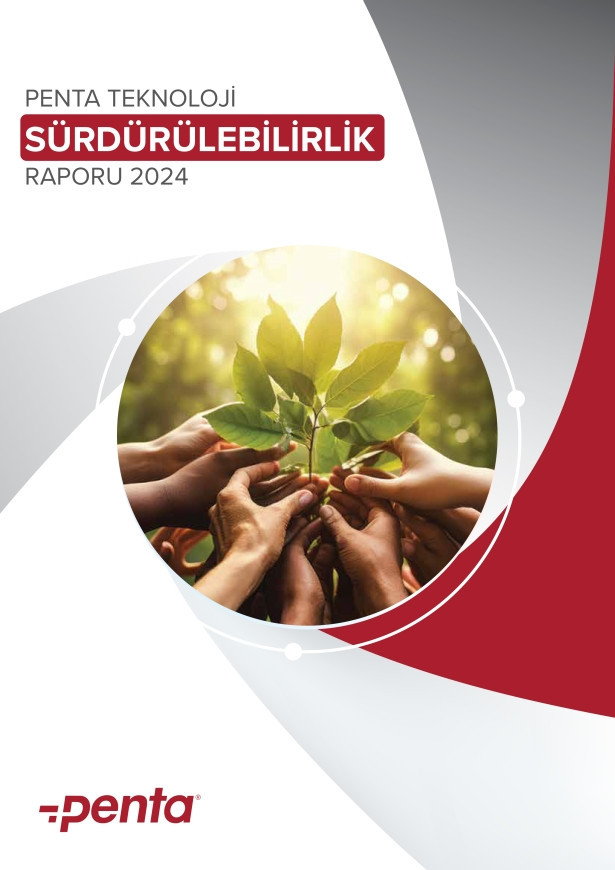 Penta Teknoloji, 2’nci Sürdürülebilirlik Raporu’nu yayımladı