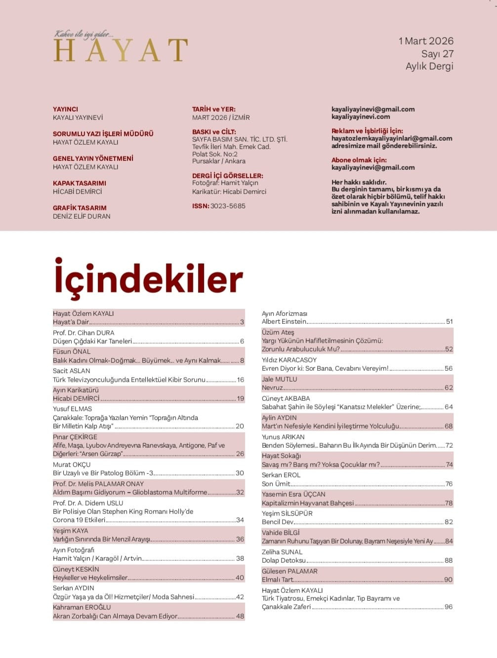 'Hayat Dergisi' Mart sayısıyla okurlarıyla buluştu - Resim : 3