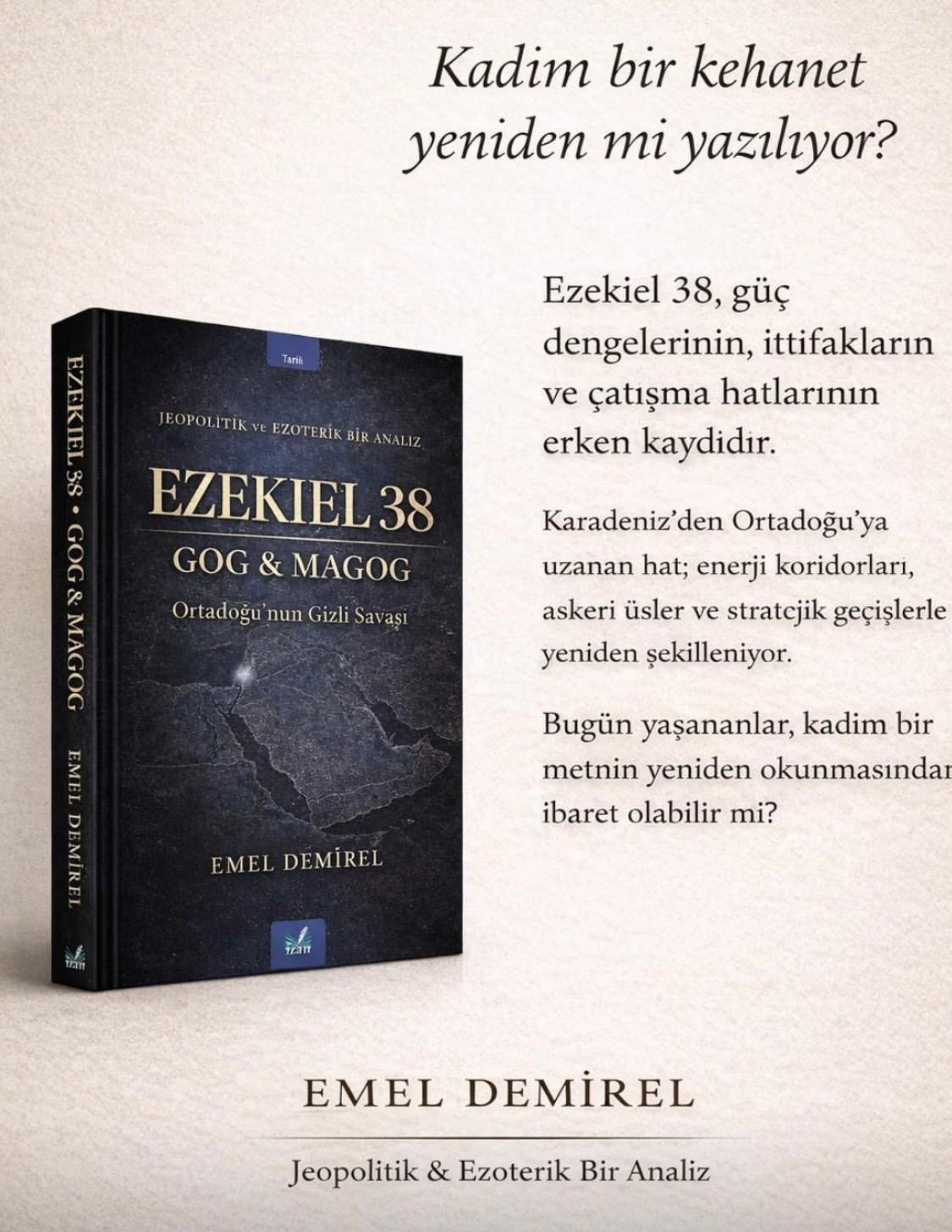Ünlü Yazar Emel Demirel'in Ses Getirecek Kitabı, Ezekiel 38 Satışa Çıktı! - Resim : 2